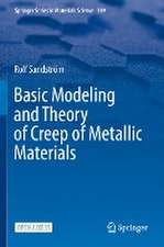 Basic Modeling and Theory of Creep of Metallic Materials