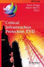 Critical Infrastructure Protection XVII