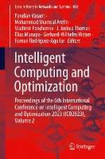 Intelligent Computing and Optimization: Proceedings of the 6th International Conference on Intelligent Computing and Optimization 2023 (ICO2023), Volume 2