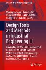 Design Tools and Methods in Industrial Engineering III