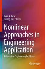 Nonlinear Approaches in Engineering Application