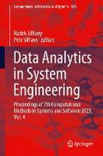 Data Analytics in System Engineering: Proceedings of 7th Computational Methods in Systems and Software 2023, Vol. 4