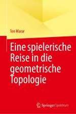 Eine spielerische Reise in die geometrische Topologie