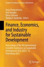 Finance, Economics, and Industry for Sustainable Development: Proceedings of the 4th International Scientific Conference on Sustainable Development (ESG 2023), St. Petersburg 2023