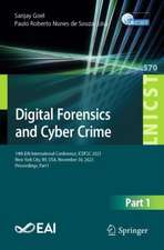 Digital Forensics and Cyber Crime: 14th EAI International Conference, ICDF2C 2023, New York City, NY, USA, November 30, 2023, Proceedings, Part I