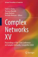 Complex Networks XV: Proceedings of the 15th Conference on Complex Networks, CompleNet 2024