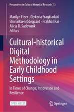 Cultural-historical Digital Methodology in Early Childhood Settings