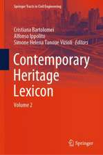 Contemporary Heritage Lexicon: Volume 2