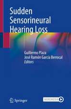 Sudden Sensorineural Hearing Loss