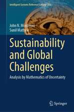 Sustainability and Global Challenges: Analysis by Mathematics of Uncertainty