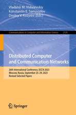 Distributed Computer and Communication Networks: 26th International Conference, DCCN 2023, Moscow, Russia, September 25–29, 2023, Revised Selected Papers