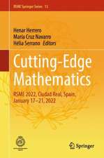 Cutting-edge Mathematics: RSME 2022, Ciudad Real, Spain, January 17-21, 2022