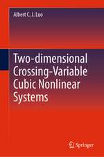 Two-dimensional Crossing-Variable Cubic Nonlinear Systems