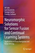 Neuromorphic Solutions for Sensor Fusion and Continual Learning Systems: Applications in Drone Navigation and Radar Sensing