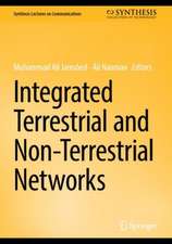 Integrated Terrestrial and Non-Terrestrial Networks