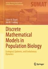 Discrete Mathematical Models in Population Biology