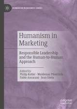 Humanism in Marketing: Responsible Leadership and the Human-to-Human Approach