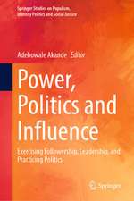 Power, Politics and Influence