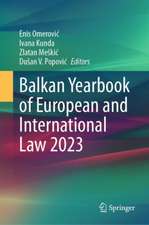 Balkan Yearbook of European and International Law 2023