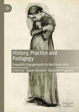 History, Practice and Pedagogy: Empathic Engagements in the Visual Arts