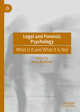 Legal and Forensic Psychology