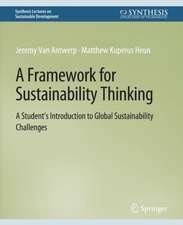 A Framework for Sustainability Thinking: A Student’s Introduction to Global Sustainability Challenges