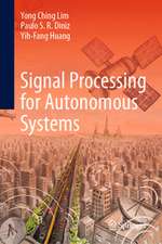 Signal Processing for Autonomous Systems