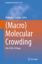 (Macro)Molecular Crowding