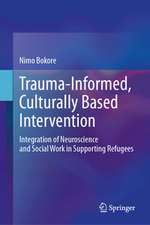 Trauma-Informed, Culturally Based Intervention