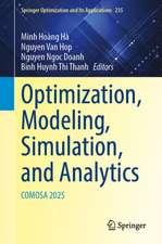 Optimization, Modeling, Simulation, and Analytics