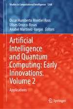 Artificial Intelligence and Quantum Computing: Early Innovations. Volume 2