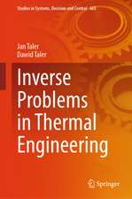Inverse Problems in Thermal Engineering