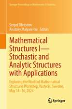 Mathematical Structures I-Stochastic and Analytic Structures with Applications