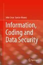 Information, Coding and Data Security