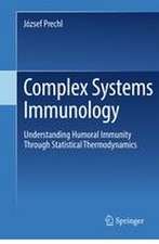 Complex Systems Immunology