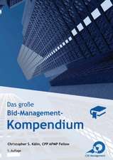 Kälin, C: Das große Bid-Management-Kompendium