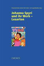 Johanna Spyri und ihr Werk - Lesarten