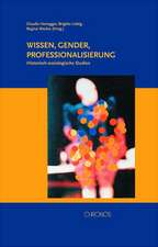 Wissen, Gender, Professionalisierung