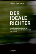 Der ideale Richter