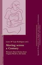 Moving Across a Century: Women's Short Fiction from Virginia Woolf to Ali Smith