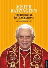 Joseph Ratzinger's Theological Retractations