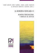 La Memoria Novelada III