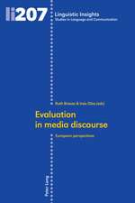 Evaluation in Media Discourse