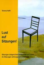 Lust auf Sitzungen