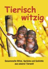 Tierisch witzig