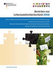 Berichte zur Lebensmittelsicherheit 2008: Bericht zur amtlichen Futtermittelkontrolle; Pflanzenschutzmittelrückstände; Nationaler Rückstandskontrollplan für Lebensmittel tierischen Ursprungs; Nationale Berichterstattung an die EU; Inspektionsbericht