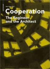 Cooperation – The Engineer and the Architect