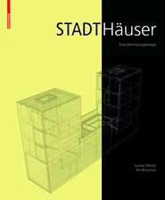 Stadthäuser: Eine Wohnbautypologie