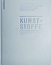 Kunststoffe: in Architektur und Konstruktion