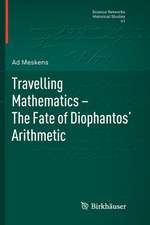 Travelling Mathematics - The Fate of Diophantos' Arithmetic